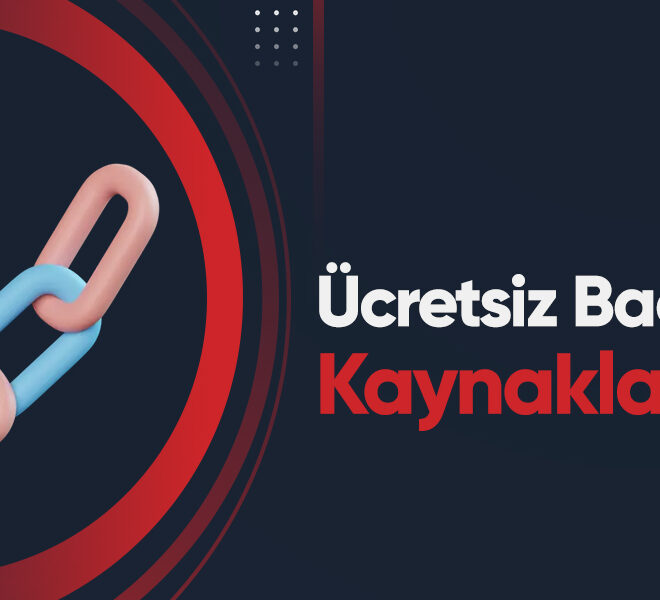 Ücretsiz Backlink Kaynakları - 2024