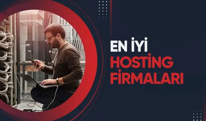 En İyi Hosting Firmaları